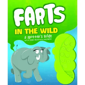 Farts in the Wild: A Spotter's Guide