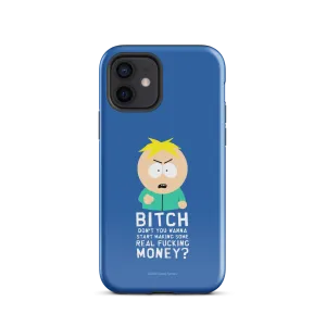 South Park Butters Make Real Money Tough Phone Case - iPhone